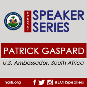 Embassy Speaker Series: An Intimate Conversation with Ambassador Patrick Gaspard